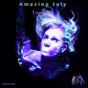 Tonight by Amazing July