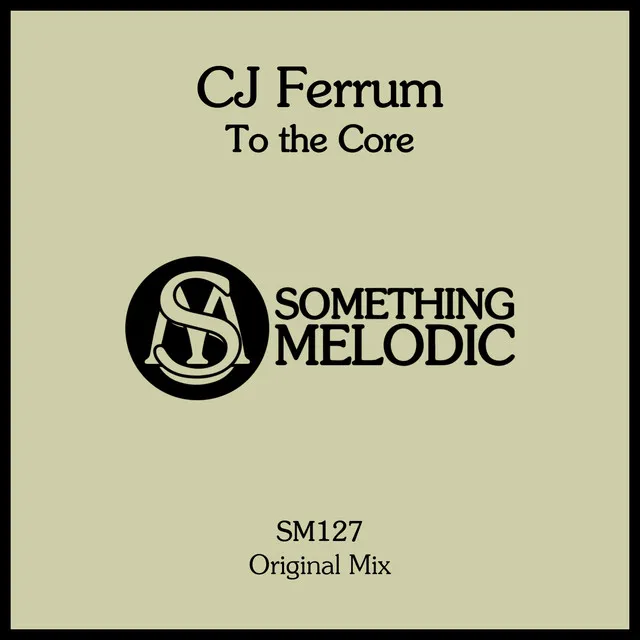 To the Core - Original Mix