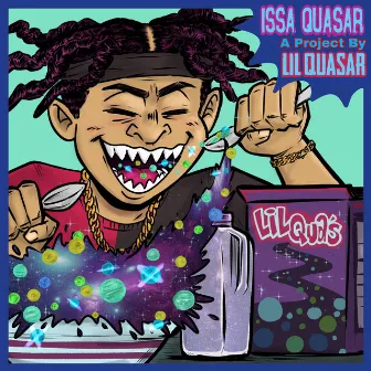 Issa Quasar by Lil Quasar