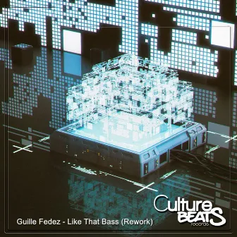 Like That Bass (Rework) by Guille Fedez