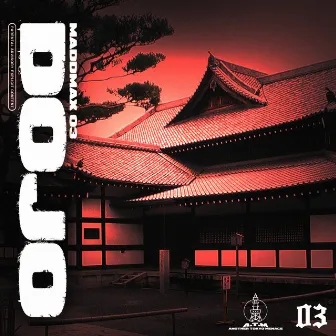 DOJO by MADDMAX 03