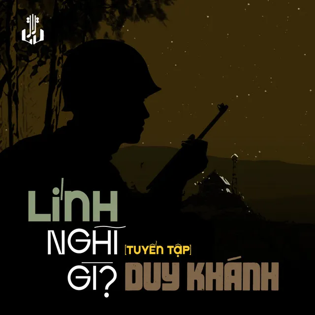 Lính Nghĩ Gì (Remastered)