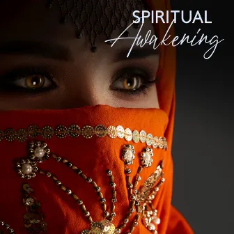 Spiritual Awakening – Meditation Sounds from India for Inner Balance and Harmony by Chakra Cleansing Music Sanctuary