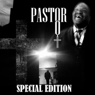 Pastor O (Special Edition) by Pastor O