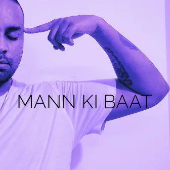 Mann ki Baat by Knarf J