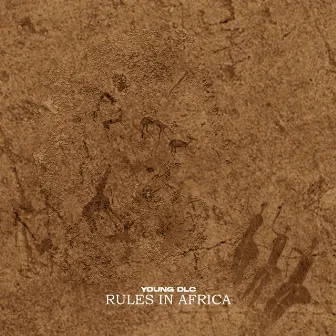 Rules In Africa by Young DLC