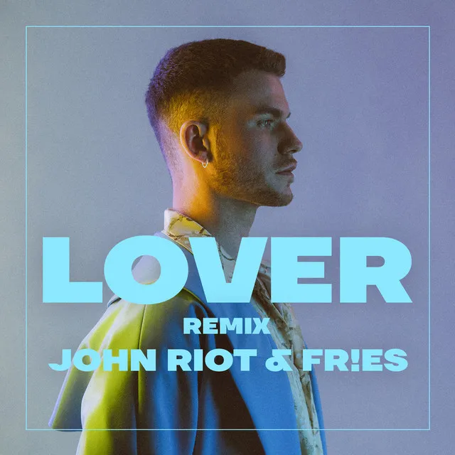 Lover - FR!ES Remix