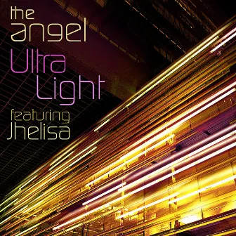 Ultra Light by The Angel