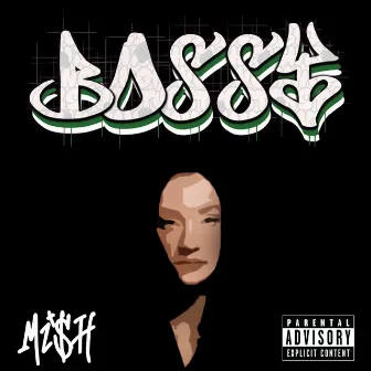 Bo$$y by MISH