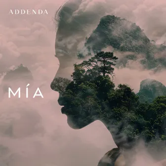 Mía by Addenda