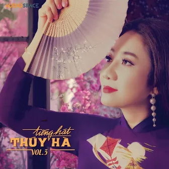 Tiếng Hát Thúy Hà Vol.3 by Thúy Hà