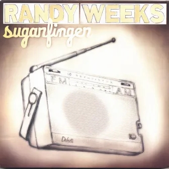 Sugarfinger by Randy Weeks