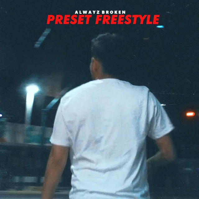 PRESET - FREESTYLE