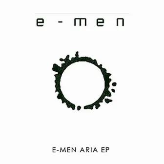 Aria by E-Men