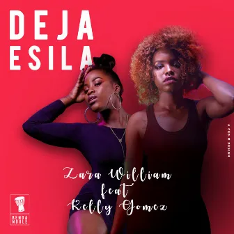 Deja Esila by Kelly Gomez