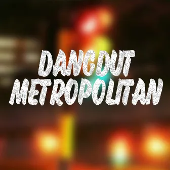 Dangdut Metropolitan by Endang Wijayanti