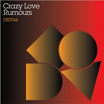 Rumours by Crazy Love