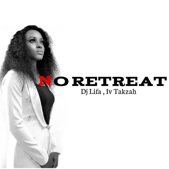 No Retreat