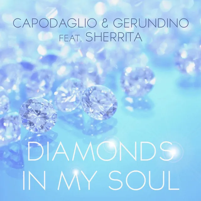 Diamonds in My Soul - Radio