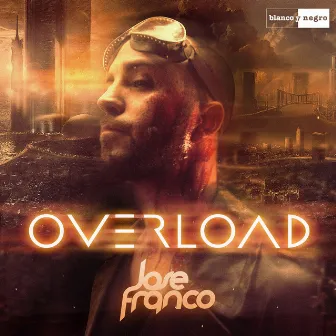 Overload by Jose Franco