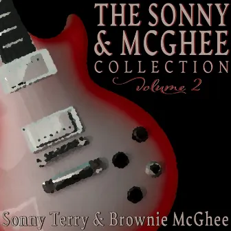 The Sonny & Mcghee Collection, Vol. 2 by Sonny Terry