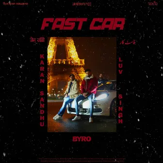 Fast Car by Luv Singh