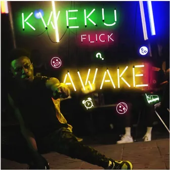 Awake by Kweku Flick