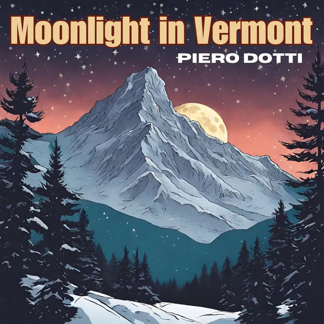 Moonlight in Vermont