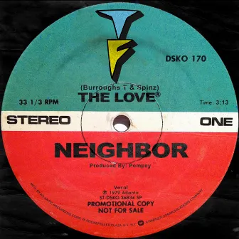 Neighbor by The Love