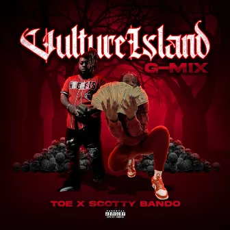 Vulture Island Gmix by Scotty Bando