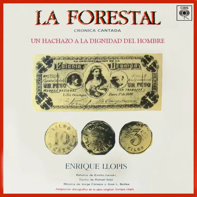 La Forestal (Crónica Cantada)