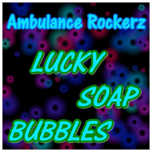 Lucky Soap Bubbles