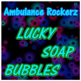 Lucky Soap Bubbles by Unknown Artist