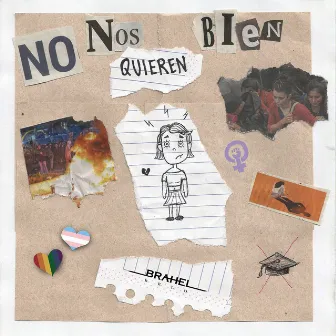 No Nos Quieren Bien by Brahel Belo