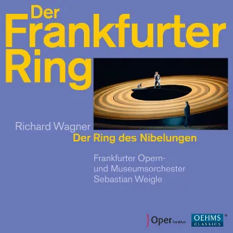 Wagner: Der Frankfurter Ring by Johannes Martin Kränzle