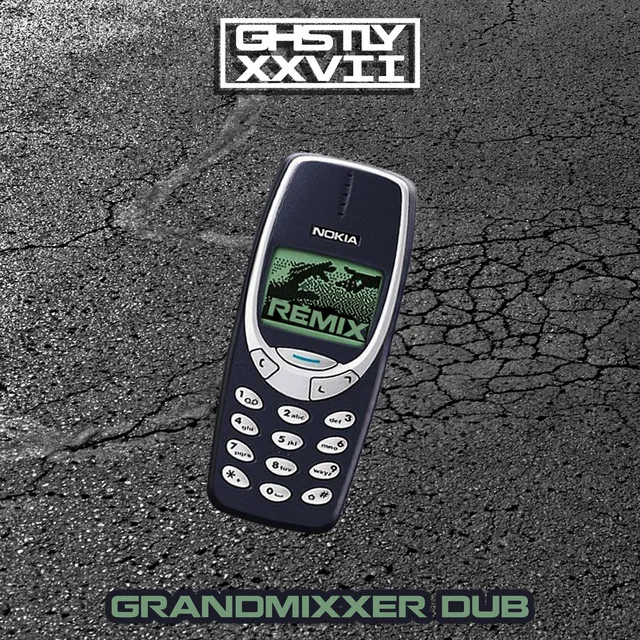 3310 (Grandmixxer Dub)