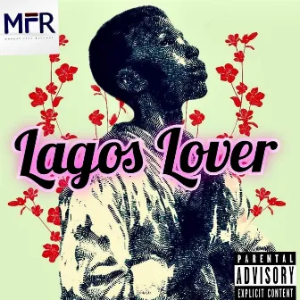 Lagos Lover (2024 Remastered) by Siaw Sikanii