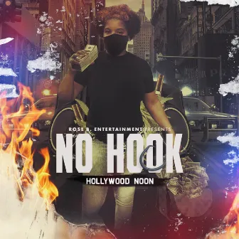 No Hook by Hollywood Noon