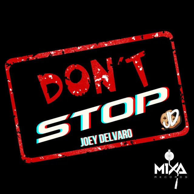 Don't Stop - Extended Mix