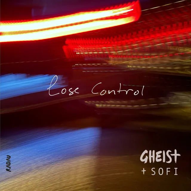 Lose Control - I Won’t Break Version