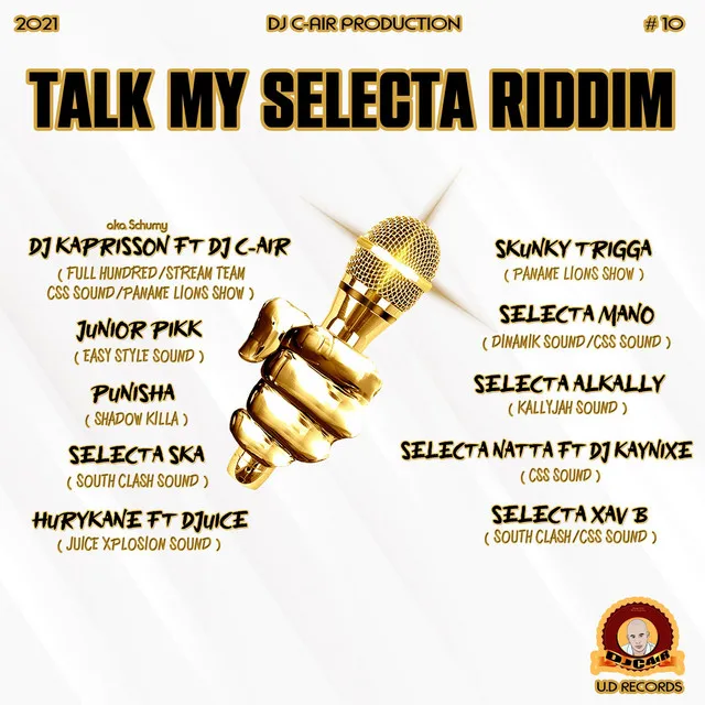 TALK MY SELECTA RIDDIM