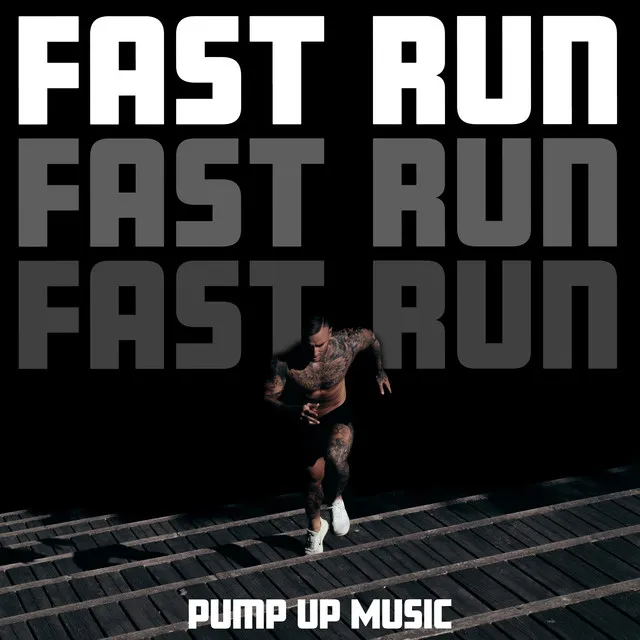 Fast Run