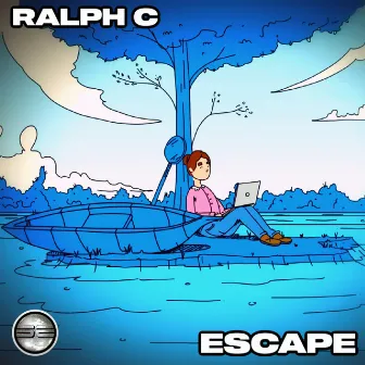 Escape by Ralph C