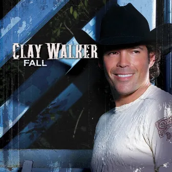 Fall by Clay Walker