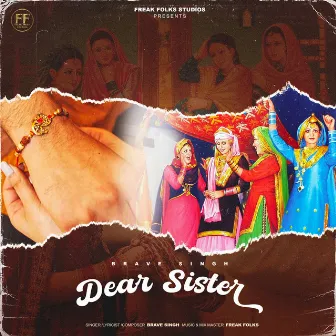 Dear Sister by Freak Folks