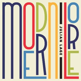 Modern Lore by Julian Lage