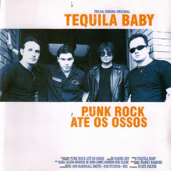 Punk Rock Até Os Ossos by Tequila Baby