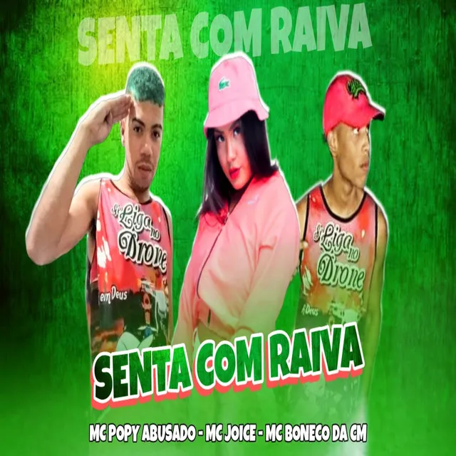 Senta Com Raiva