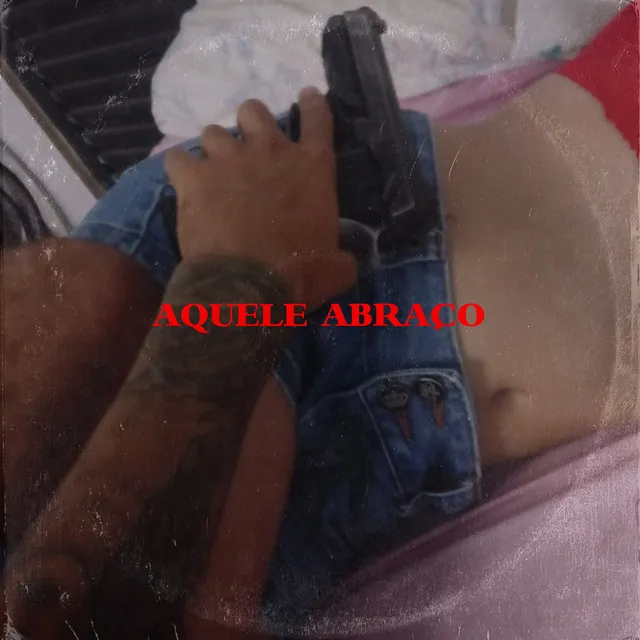 Aquele Abraço