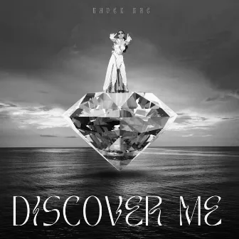 DISCOVER ME by Raven Rae